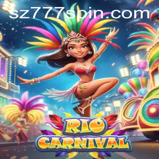 Experience the Vibrant World of RioCarnival at SZ777.COM
