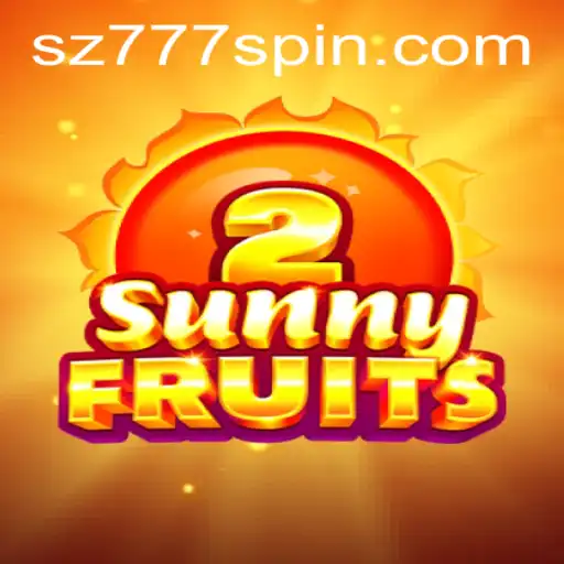 Discover the Thrills of SunnyFruits2: A New Era in Online Gaming